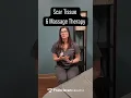 Loosening Scar Tissue Fascia Through Massage Therapy
