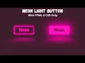 Neon Light Button With HTML And CSS Full Source Code
