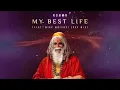 KSHMR - My Best Life (feat. Mike Waters) [Psy Mix] (Official Audio)