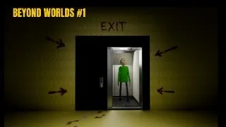 Beyond Worlds Ep. 1 - Baldi in the Backrooms (reupload)