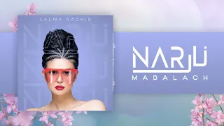 SALMA RACHID MA BALACH سلمى رشيد ما بلاش ALBUM NAR 