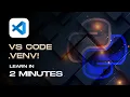How to Create a Virtual Environment in Python in Windows VS Code In 2 Minutes