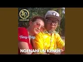 Download Lagu Ngenaheun Keneh