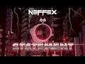 NEFFEX-STATEMENT CLEAN SONG