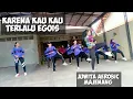 Download Lagu Dara Fu Remix kau//Karena Kau Kau Terlalu Egois//senam Kreasi terbaru