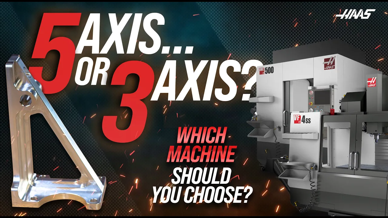 5-Axis VERSUS 3-Axis - Which Would You Choose? UMC-500SS or VF-4SS - Haas Automation, Inc.