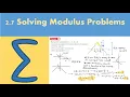 2 7 Solving Modulus Problems PURE 2 - Chapter 2 Functions and mappings