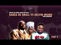 Lagu Kabza De Small - VS - Kelvin Momo ( with THATOHATSI ) - Spiritual Amapiano Mix (Part 2)