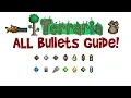 Terraria Bullets Guide Bullets that follow pierce crafting recipe infinite bullets