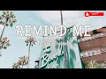 REMIND ME | Meghan Trainor | The Soul of Life