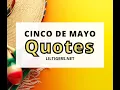 Cinco de Mayo Quotes