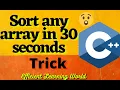 Program to sort any array in 30 seconds must watch