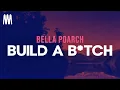 Download Lagu Bella Poarch - Build a Bitch (Lyrics)