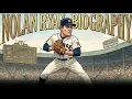 Nolan Ryan Biography