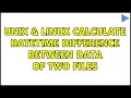 Unix Linux Calculate DateTime difference between data of two files 2 Solutions