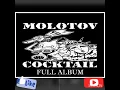Download Lagu MOLOTOV COCKTAIL FULL ALBUM