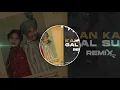Lagu Kan Kar Gal Sun Makhna Dhol Remix | Amar Singh Chamkila | Amarjot | Dj Sahil Saini | Old Remix Song
