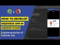 How to Develop WebView App in Android Studio