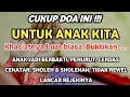 Download Lagu Wahai Ibu, Doakan Aku, Baca Doa Ini Agar Aku Disayang Allah, Cerdas Menjadi Penghafal Al-Quran