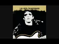 Lou Reed - Walk on the Wild Side (Official Audio)