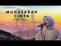 Download Lagu Muhasabah Cinta Anisa Rahman Versi 1 Jam Full Nonstop Tanpa Iklan