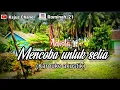 Download Lagu ADISTA - MENCOBA UNTUK SETIA  ( karouke akustik) + LIRIK