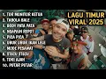 Lagu LAGU TIMUR VIRAL 2025 TOR MONITOR KETUA TABOLA BALE BODY PATA NAGAPAIN REPOT PICA PICA