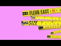 Fleur East - Size (Official Audio)