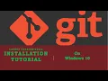 Git Installation Tutorial On Windows 10 Updated 2022 Version