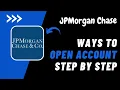 How to Open an Account with JP Morgan Chase A Simple-by-Quick Guide - 2024
