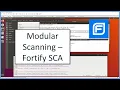 Modular Scanning with Fortify SCA
