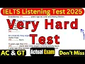 Download Lagu 09, 18 \u0026 25 OCTOBER 2025 VERY HARD IELTS LISTENING TEST WITH ANSWERS | LISTENING IELTS TEST
