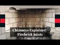 Chimneys Explained - Firebrick Joints