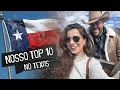 Our TOP 10 favorite things about TEXAS