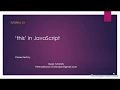 Tutorial 21 - JavaScript this keyword