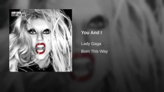 Lady Gaga You And I Audio 