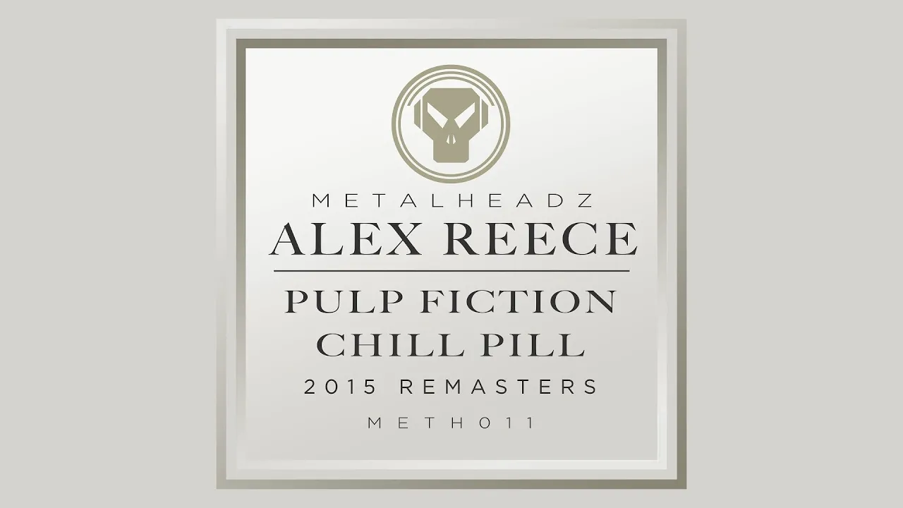 Alex Reece - Pulp Fiction (2015 Remaster)