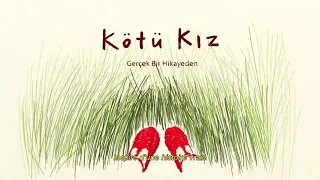 Kötü Kız - Bande Annonce [VOST]