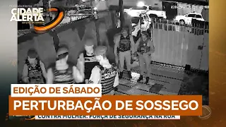 Deu B.O: Cidade Alerta acompanha a Polícia Militar em ocorrências de perturbação e violência