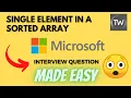 Single Element in a Sorted Array - Leetcode 540