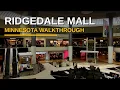 Exploring RIDGEDALE MALL in Minnesota Full Walkthrough