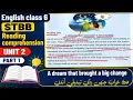 Unit 2 Class 6 English part 1 reading comprehension A Dream that Brought a Big Change