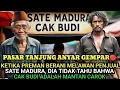 Download Lagu KISAH NYATA❗ KETIKA PREMAN MELAWAN PENJUAL SATE MADURA YANG MERUPAKAN MANTAN CAROK BEGINI YGTERJADI