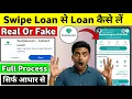 Download Lagu Swipe Loan App Review | Swipe Loan App Fake or Real | Swipe Loan App Se Loan Kaise Le