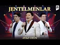 Lagu Аваз Охун - Жентелменлар | Avaz Oxun - Jentelmenlar