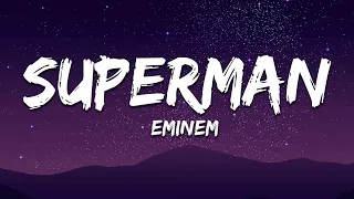 Eminem Superman Lyrics 