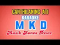 Download Lagu Ganthilaning Ati terbaru dan ter greesss,, karaoke MUSIK KONCO DEWE, gagrag sragenan nyussss...