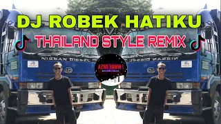 Download DJ ROBEK HATIKU | THAILAND STYLE REMIX ( DJ AzmiYaw ) MP3