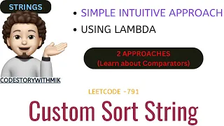 Custom Sort String 2 Approaches Intuition Meta Leetcode 791