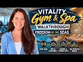 Royal Caribbean Freedom of the Seas SPA Gym Tour Vitality Spa Fitness Center Hidden Perks